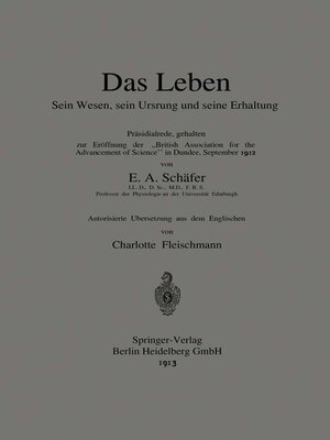 cover image of Das Leben Sein Wesen, sein Ursprung und seine Erhaltung